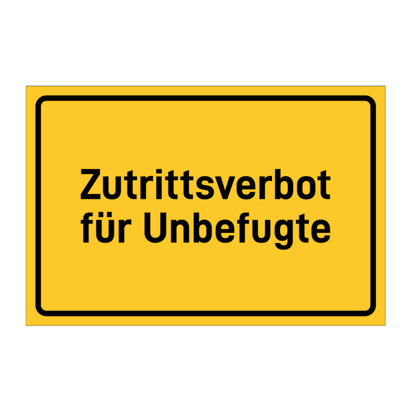 Zutrittsverbot für Unbefugte & Zutrittsverbot für Unbefugte & Zutrittsverbot für Unbefugte