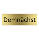 Demnächst