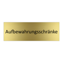 Aufbewahrungsschränke