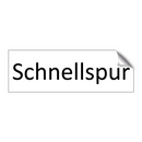 Schnellspur
