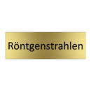 Röntgenstrahlen