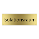 Isolationsraum