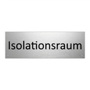 Isolationsraum