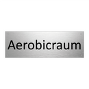 Aerobicraum