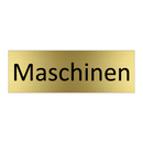 Maschinen