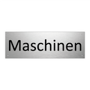 Maschinen