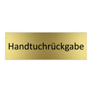 Handtuchrückgabe