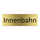 Innenbahn