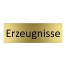 Erzeugnisse