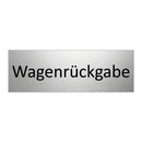 Wagenrückgabe