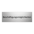 Beschäftigungsmöglichkeiten