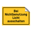 Bei Nichtbenutzung Licht ausschalten