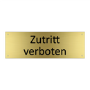 Zutritt verboten