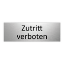 Zutritt verboten