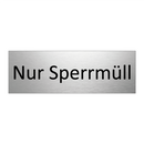 Nur Sperrmüll
