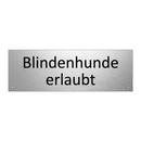 Blindenhunde erlaubt
