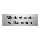 Blindenhunde willkommen