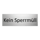 Kein Sperrmüll