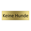 Keine Hunde