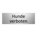 Hunde verboten