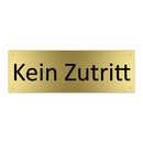 Kein Zutritt