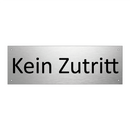 Kein Zutritt
