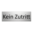 Kein Zutritt
