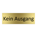 Kein Ausgang