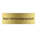 Kein Verkaufsgespräch