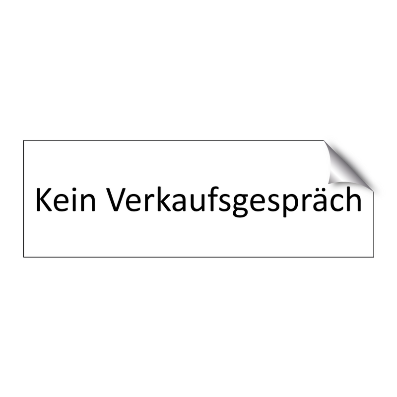 Kein Verkaufsgespräch