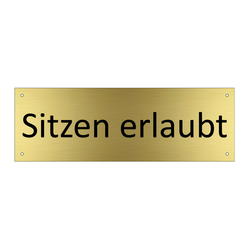 Sitzen erlaubt