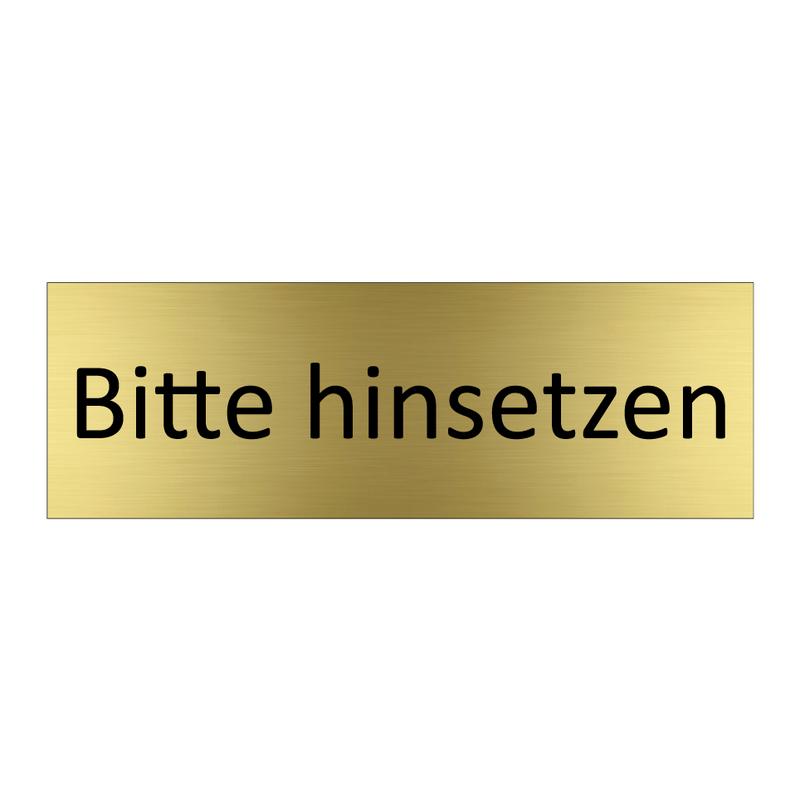 Bitte hinsetzen