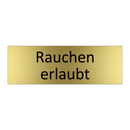 Rauchen erlaubt