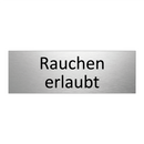 Rauchen erlaubt