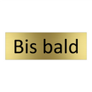 Bis bald
