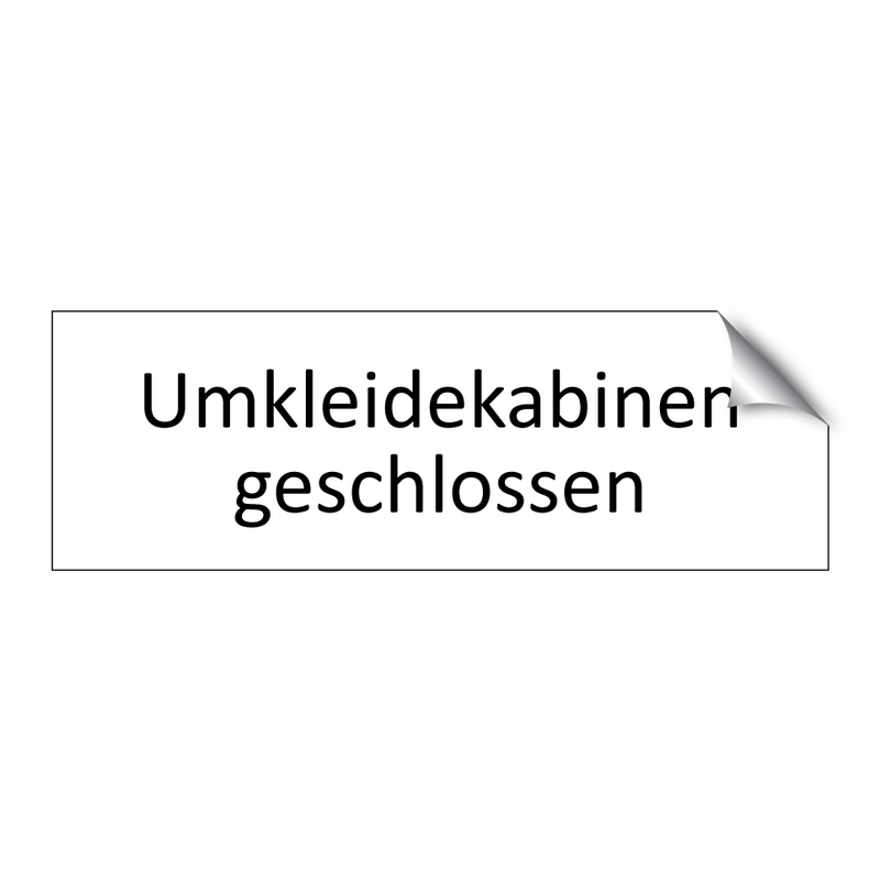 Umkleidekabinen geschlossen