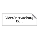 Videoüberwachung läuft