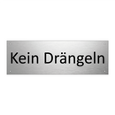 Kein Drängeln
