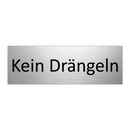 Kein Drängeln