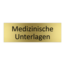 Medizinische Unterlagen