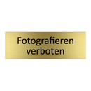 Fotografieren verboten