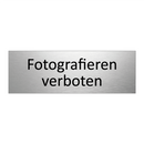 Fotografieren verboten