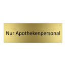 Nur Apothekenpersonal