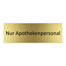 Nur Apothekenpersonal