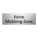 Keine Mobbing-Zone