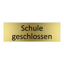 Schule geschlossen