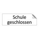 Schule geschlossen