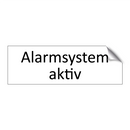 Alarmsystem aktiv