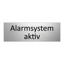 Alarmsystem aktiv