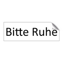 Bitte Ruhe